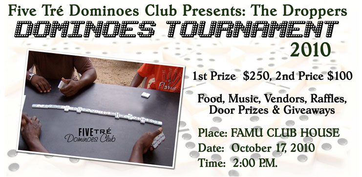 Five Tre Dominoes Presents: The Droppers Dominoes Tournament 2009